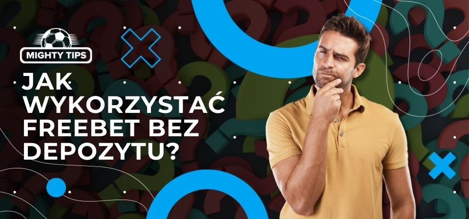 Obraz: Jak wykorzystac bonus bez depozytu