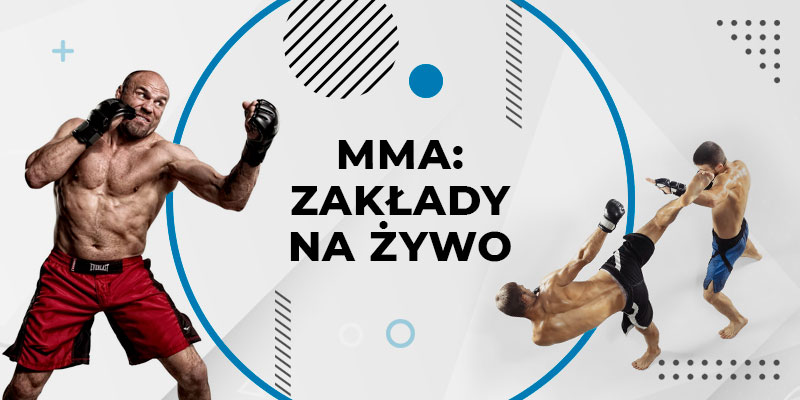 Zakłady na żywo na MMA